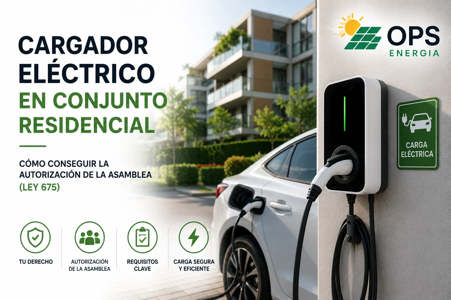 Cargador de pared para vehículo eléctrico instalado en el parqueadero de un conjunto residencial en Colombia, con un carro cargando y señalización de carga eléctrica